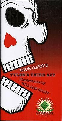 Tyler's Third Act by Mick Garris