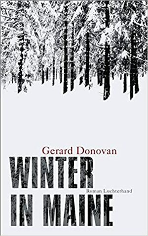 Winter in Maine by Gerard Donovan