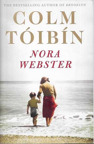 Nora Webster by Colm Tóibín