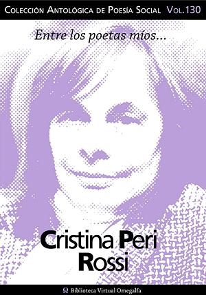 Cristina Peri Rossi by Cristina Peri Rossi