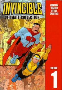 Invincible: Ultimate Collection, Vol. 1 by Robert Kirkman