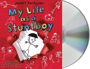 My Life as a Stuntboy by Janet Tashjian