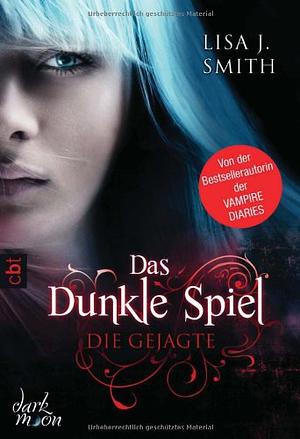 Die Gejagte by L.J. Smith