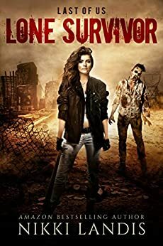 Lone Survivor by Nikki Landis