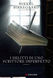 I delitti di uno scrittore imperfetto by Mikkel Birkegaard