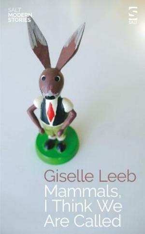 Mammals, I Think We are Called by Giselle Leeb