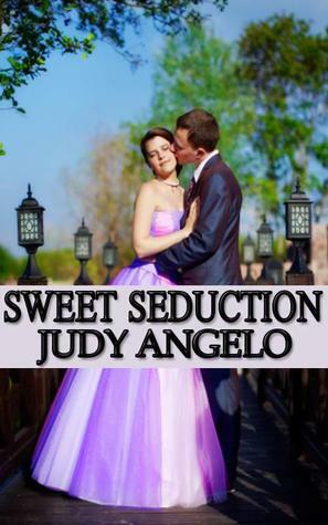 Sweet Seduction by Judy Angelo