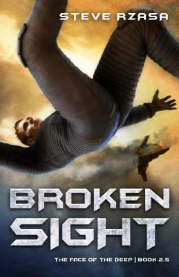 Broken Sight by Steve Rzasa