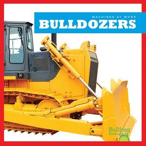 Bulldozers by Cari Meister