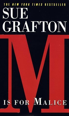 M is for Malice by Sue Grafton