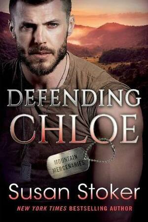 Defending Chloe by Susan Stoker