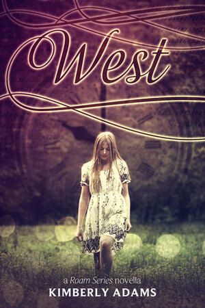 West by Kimberly Stedronsky Adams