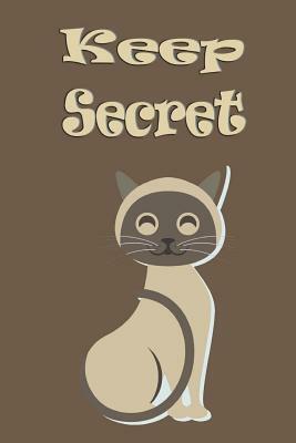 keep secret: 6x9" - 120 pages Internet Password keeper book, with Alphabet tab, you can quickly and convenience write in and find u by Rebecca Jones