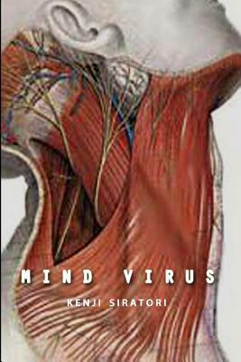 Mind Virus by Kenji Siratori