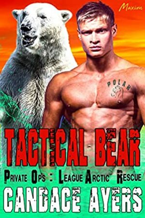 Tactical Bear by Candace Ayers