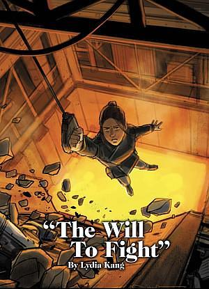 Tales from the Occlusion Zone: The Will to Fight by Lydia Kang