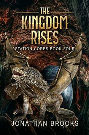 The Kingdom Rises by Jonathan Brooks