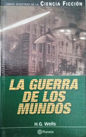 La Guerra de Los Mundos by H.G. Wells