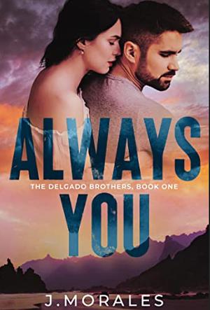 Always You by J. Morales