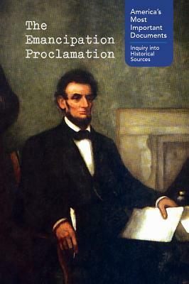 The Emancipation Proclamation by Ann Byers