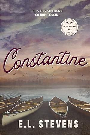 Constantine: Britain's Story Part 2 (Spearhead Lake) by E.L. Stevens