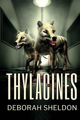 Thylacines by Deborah Sheldon