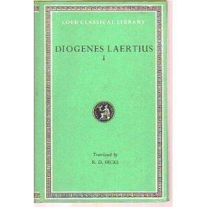 Lives of Eminent Philosophers, Vol 1, Books 1-5 by Diogenes Laertius, Diogenes Laertius