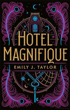 Hotel Magnifique by Emily J. Taylor