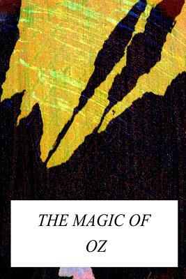 The Magic of Oz by L. Frank Baum