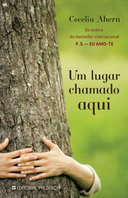 Um Lugar Chamado Aqui by Cecelia Ahern