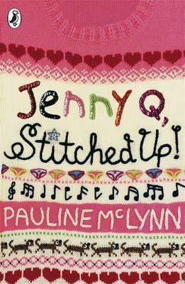 Jenny Q, Stitched Up! by Pauline McLynn