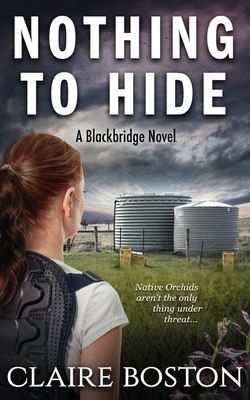 Nothing to Hide by Claire Boston