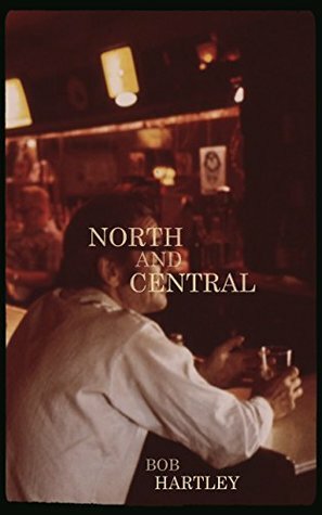 North and Central by Bob Hartley