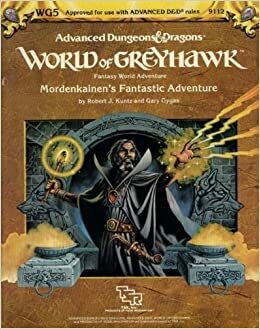 Mordenkainen's Fantastic Adventure by Robert J. Kuntz, Gary Gygax