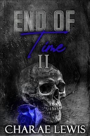 End Of Time II by Charae Lewis