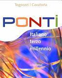 Ponti: Italiano terzo millennio by Giuseppe Cavatorta, Elissa Tognozzi