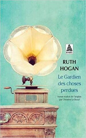 Le Gardien des choses perdues by Ruth Hogan