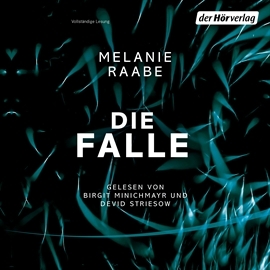 Die Falle by Melanie Raabe