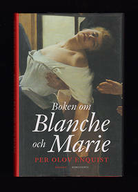 Boken om Blanche och Marie by Per Olov Enquist