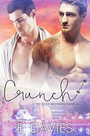 Crunch by E. Davies