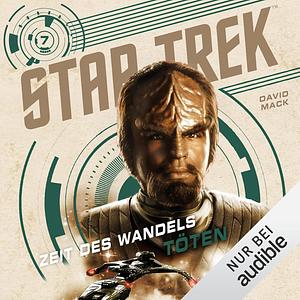 Star Trek – Zeit des Wandels 7: Töten by David Mack