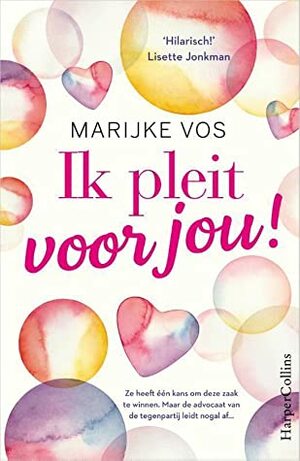 Ik pleit voor jou! by Marijke Vos