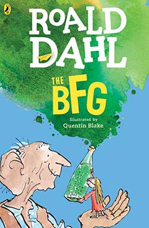 The BFG by Roald Dahl