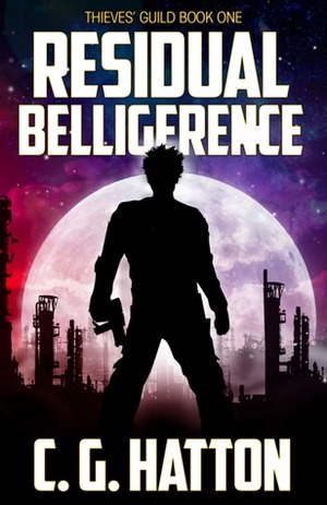 Residual Belligerence by C.G. Hatton