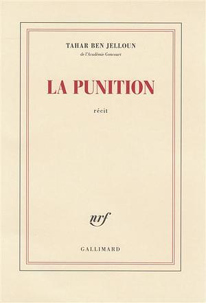 La punition by Tahar Ben Jelloun