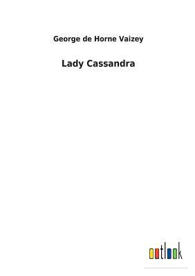 Lady Cassandra by George de Horne Vaizey