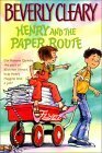 Henry and the Paper Route by Tracy Dockray, Beverly Cleary
