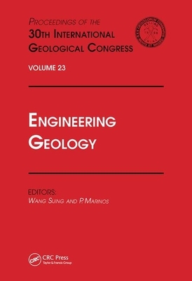 Engineering Geology: Proceedings of the 30th International Geological Congress, Volume 23 by 