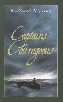 Captains Courageous by Rudyard Kipling