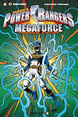 Power Rangers Megaforce #4: Broken World by Paulo Henrique, Stefan Petrucha